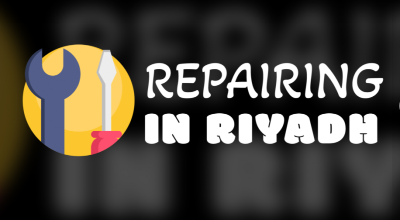 Repairing in  riyadh